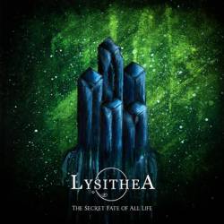 Lysithea : The Secret Fate of All Life